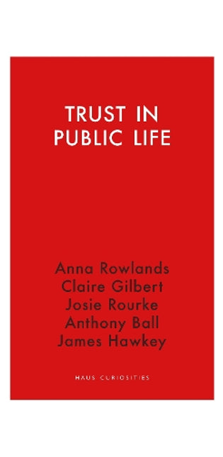 Trust in Public Life