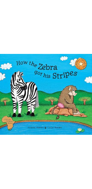 How the Zebra Got His Stripes
