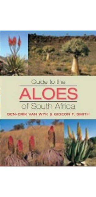 Guide to the aloes of South Africa