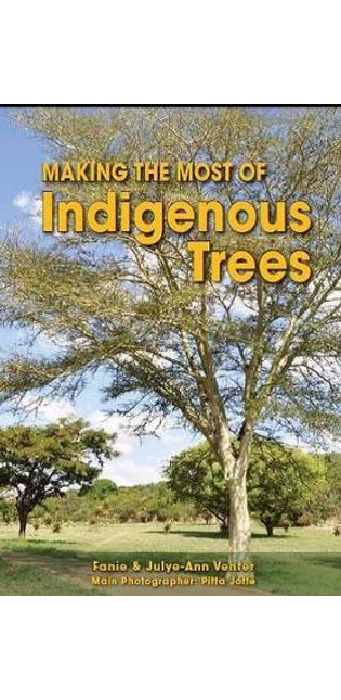 Making the most of indigenous trees