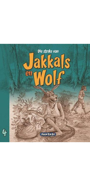 streke van Jakkals en Wolf boek 4