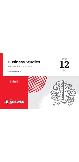 Answer Series Grade 12 business studies 3 in 1 CAPS study guide