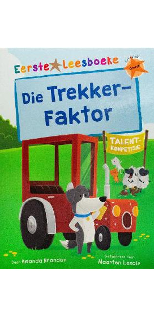 Eerste Leesboeke: Die Trekker-Faktor - Leesvlak Oranje