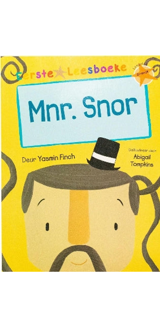 Eerste Leesboeke: Mnr Snor - Leesvlak Oranje
