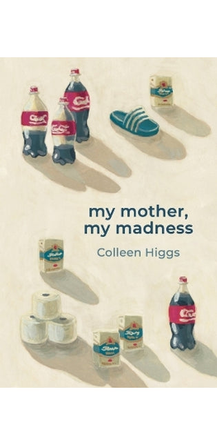 My Mother, My Madness