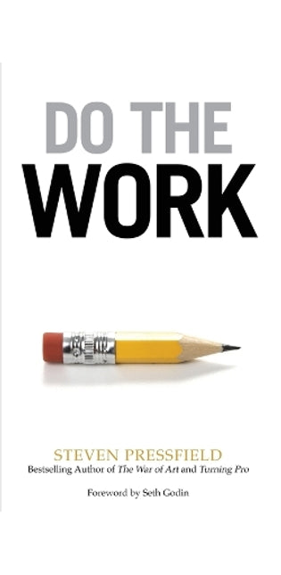 Do the Work