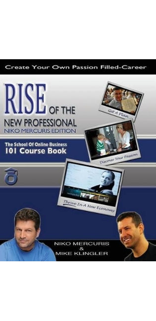 "Rise OF the New Professional - Niko Mercuris Edition"
