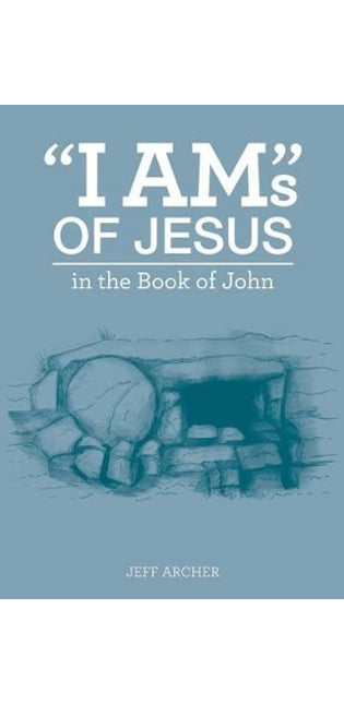 "I Am"s of Jesus