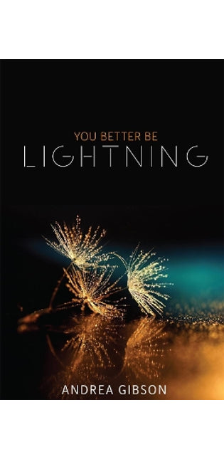 You Better Be Lightning