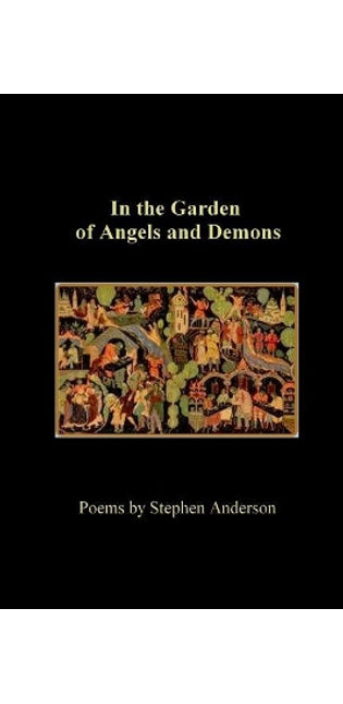 In the Garden of Angels and Demons