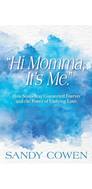 "Hi Momma, It's Me."