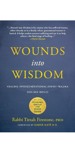 Wounds into Wisdom