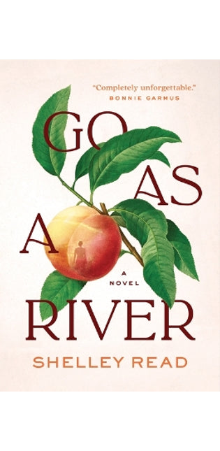 Go as a River