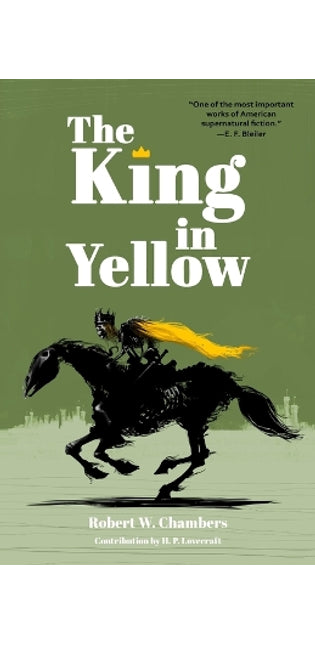 King in Yellow (Warbler Classics Annotated Edition)