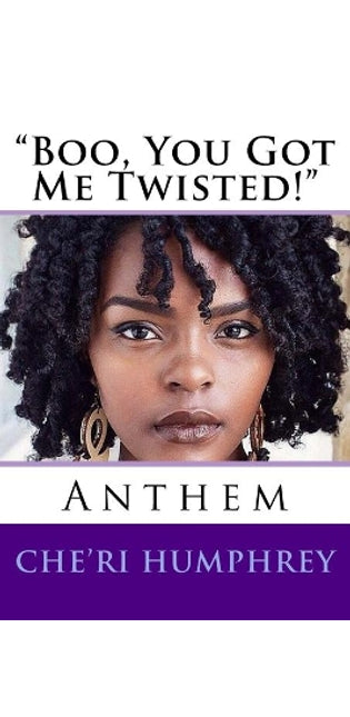"Boo, You Got Me Twisted!"