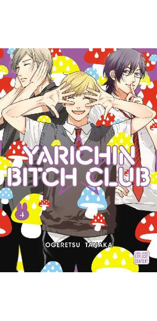 Yarichin Bitch Club, Vol. 4
