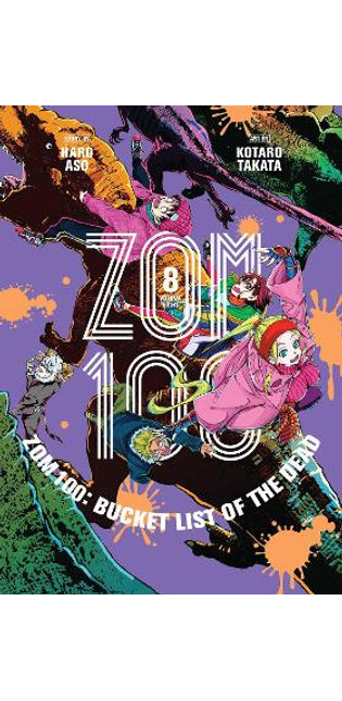 Zom 100: Bucket List of the Dead, Vol. 8