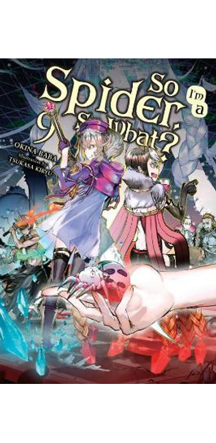 So I'm a Spider, So What?, Vol. 9 (light novel)