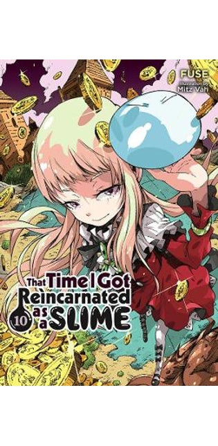 That Time I Got Reincarnated as a Slime, Vol. 10 (light novel)