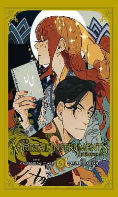 The Mortal Instruments: The Graphic Novel Vol. 5