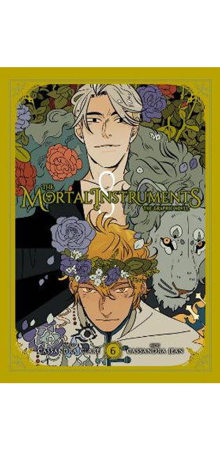 The Mortal Instruments: The Graphic Novel Vol. 6