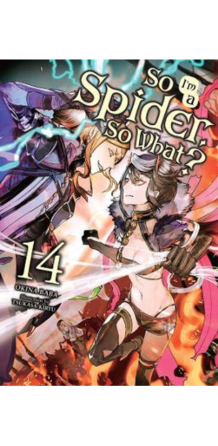 So I'm a Spider, So What?, Vol. 14 LN