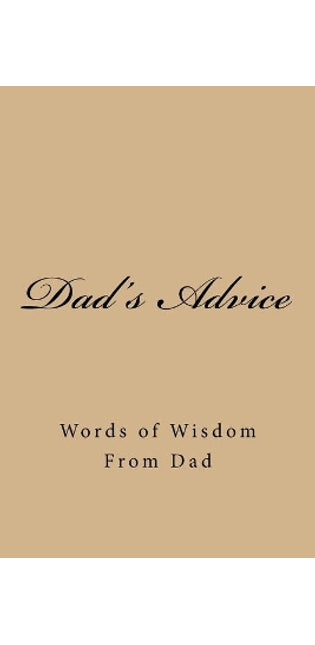 Dad's Advice