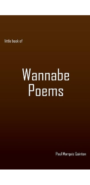 little book of Wannabe Poems