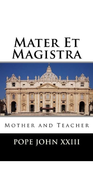 Mater Et Magistra