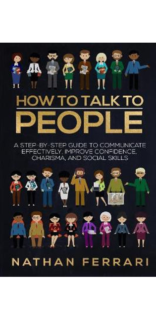 How to Talk to People