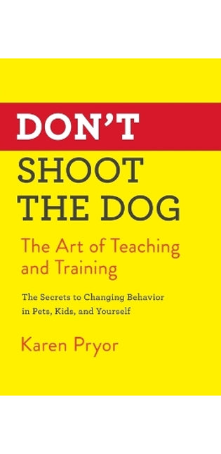 Don'T Shoot the Dog