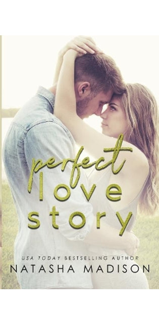 Perfect Love Story