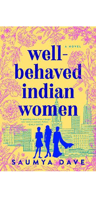 Well-behaved Indian Women