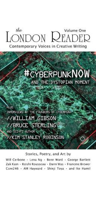 #cyberpunkNOW and the Dystopian Moment