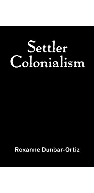 Settler Colonialism