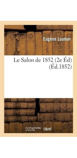 Le Salon de 1852