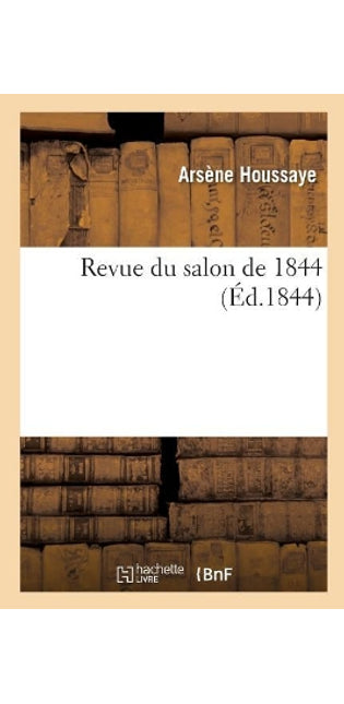 Revue Du Salon de 1844
