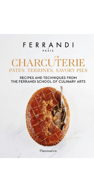 Charcuterie: Pâtés, Terrines, Savory Pies