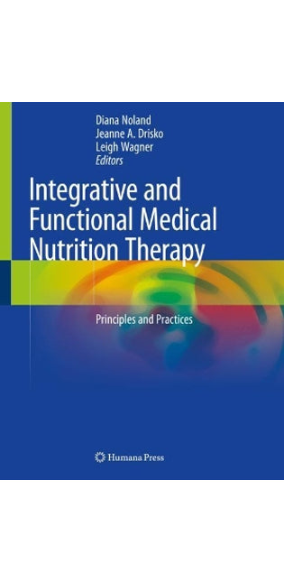 Integrative and Functional Medical Nutrition Therapy