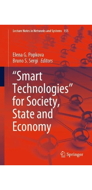 "Smart Technologies" for Society, State and Economy
