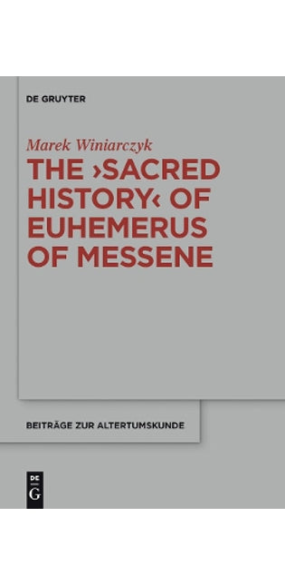 "Sacred History" of Euhemerus of Messene