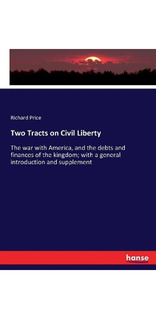 Two Tracts on Civil Liberty