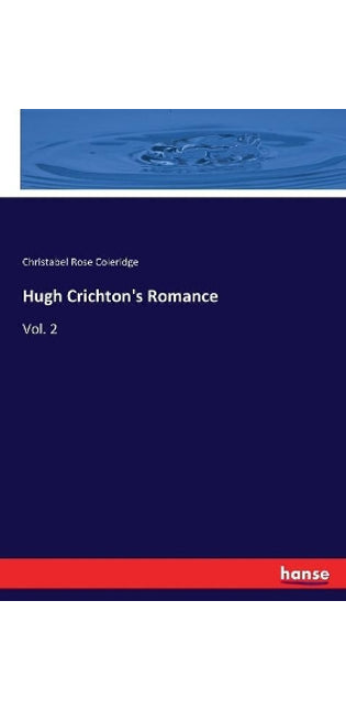 Hugh Crichton's Romance