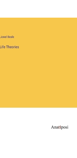 Life Theories