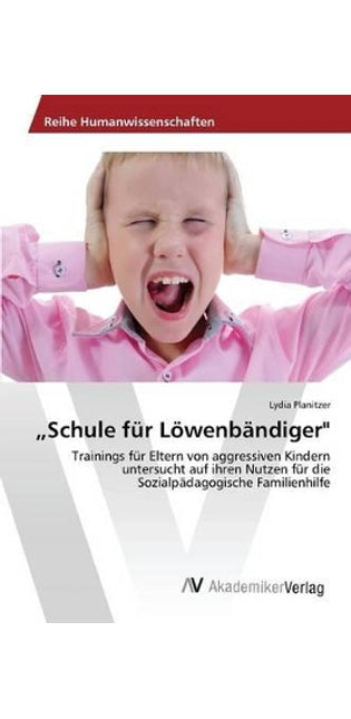 "Schule für Löwenbändiger