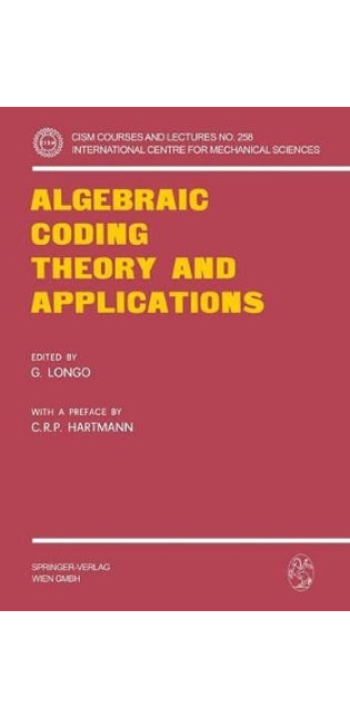 Algebraic Coding Theory and Applications