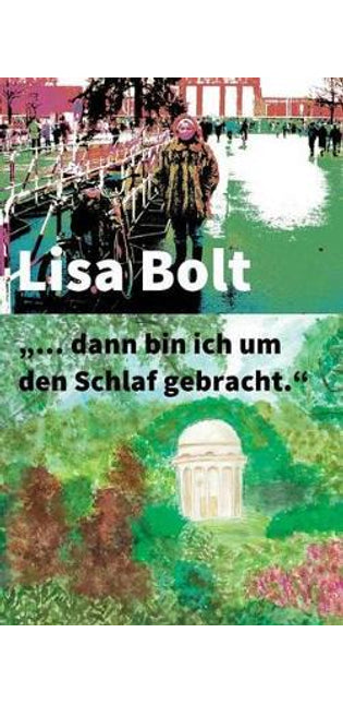 "... dann bin ich um den Schlaf gebracht."