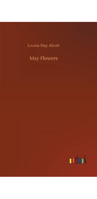 May Flowers