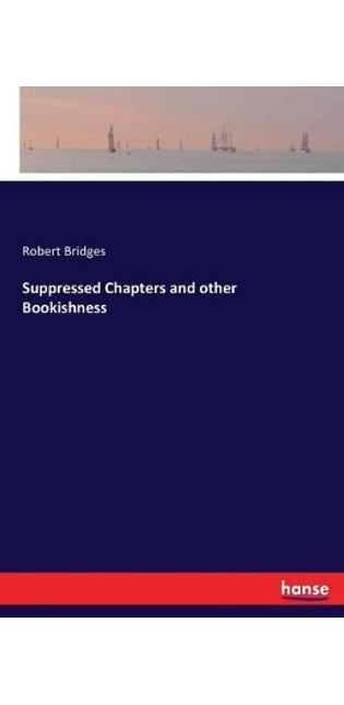 Suppressed Chapters and other Bookishness