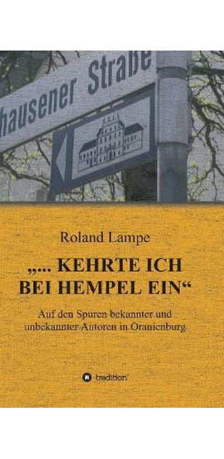 "... kehrte ich bei Hempel ein"